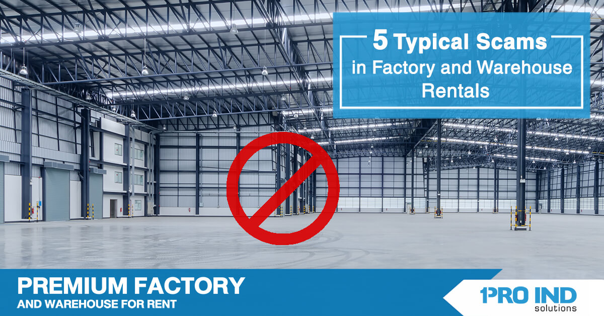  5 Warehouse and Factory Rental Scams 